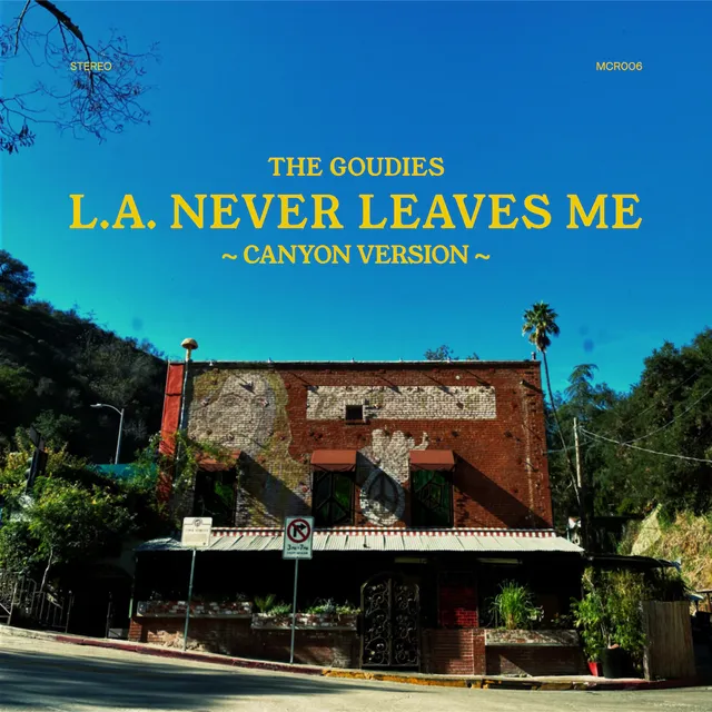L.A. Never Leaves Me (Canyon Version) artwork